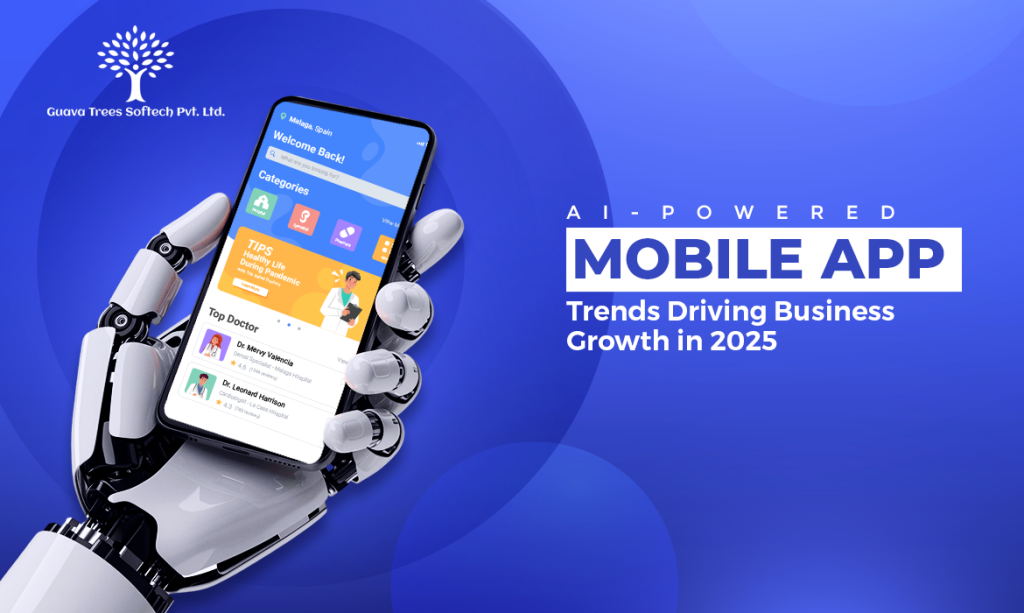 Blogs 6 AI Powered Mobile App Trends Driving Business Growth in 2025